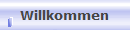 Willkommen